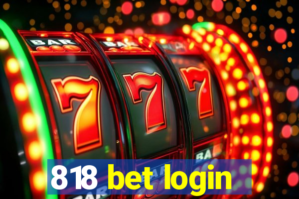 818 bet login